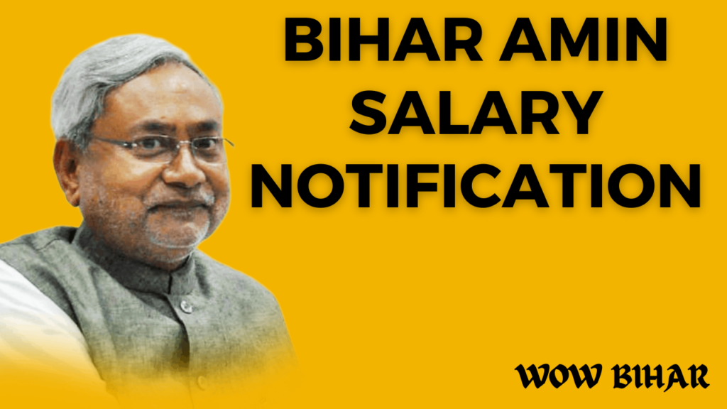 Bihar Amin Salary December 2023